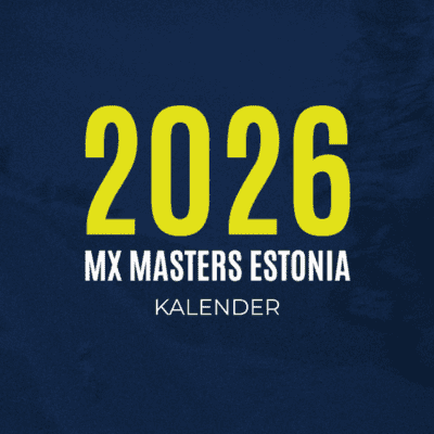 MX Masters Estonia – EMV Motokrossis 2026 hooaja kalender