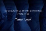 Tanel Leok pälvis Kultuurkapitali kehakultuuri ja spordi valdkonna peapreemia Tanel Leok